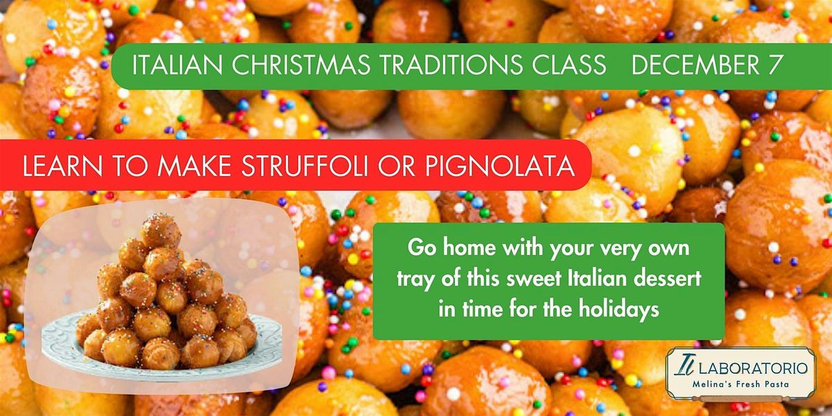 Learn to Make a Traditional Italian Christmas Treat - Struffoli/Pignolata, 14 December | Event in Durham | AllEvents