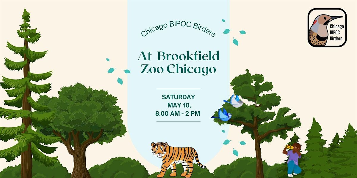 Chicago BIPOC Birders at Brookfield Zoo Chicago | Event in Brookfield | AllEvents