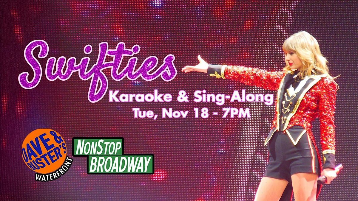 SWIFTIES (PGH) - Broadway Karaoke & Sing-Along, 18 November | Event in Homestead | AllEvents