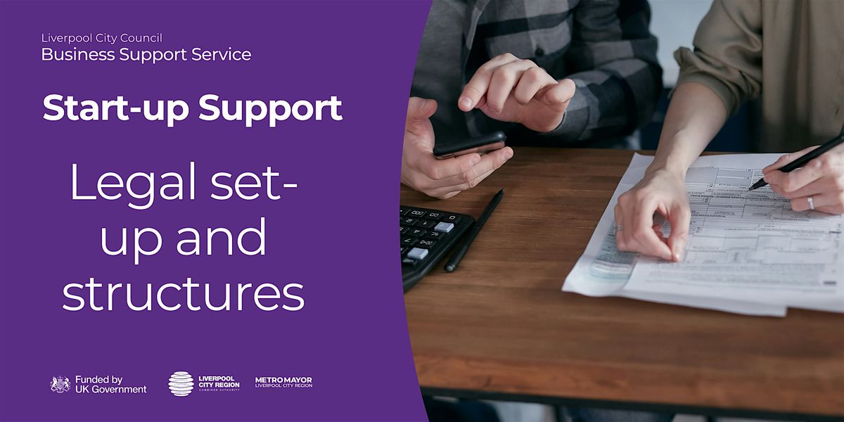 Start-Up Support - Legal Set-Up and Structures, 14 October | Event in Liverpool | AllEvents