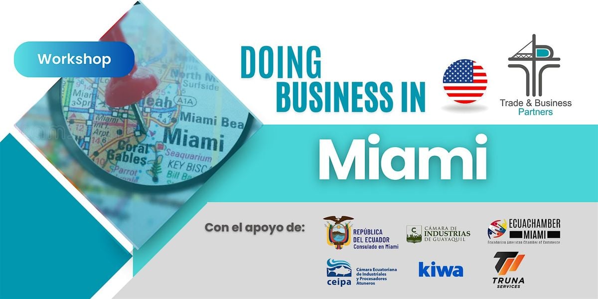Doing Business in Miami - USA 2025, 8 September | Event in Miami | AllEvents