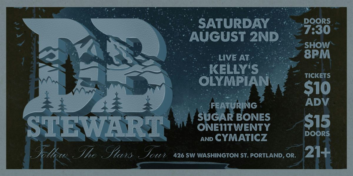 DB STEWART, SUGAR BONES, ONE11TWENTY, and CYMATICZ, 2 August | Event in Portland | AllEvents