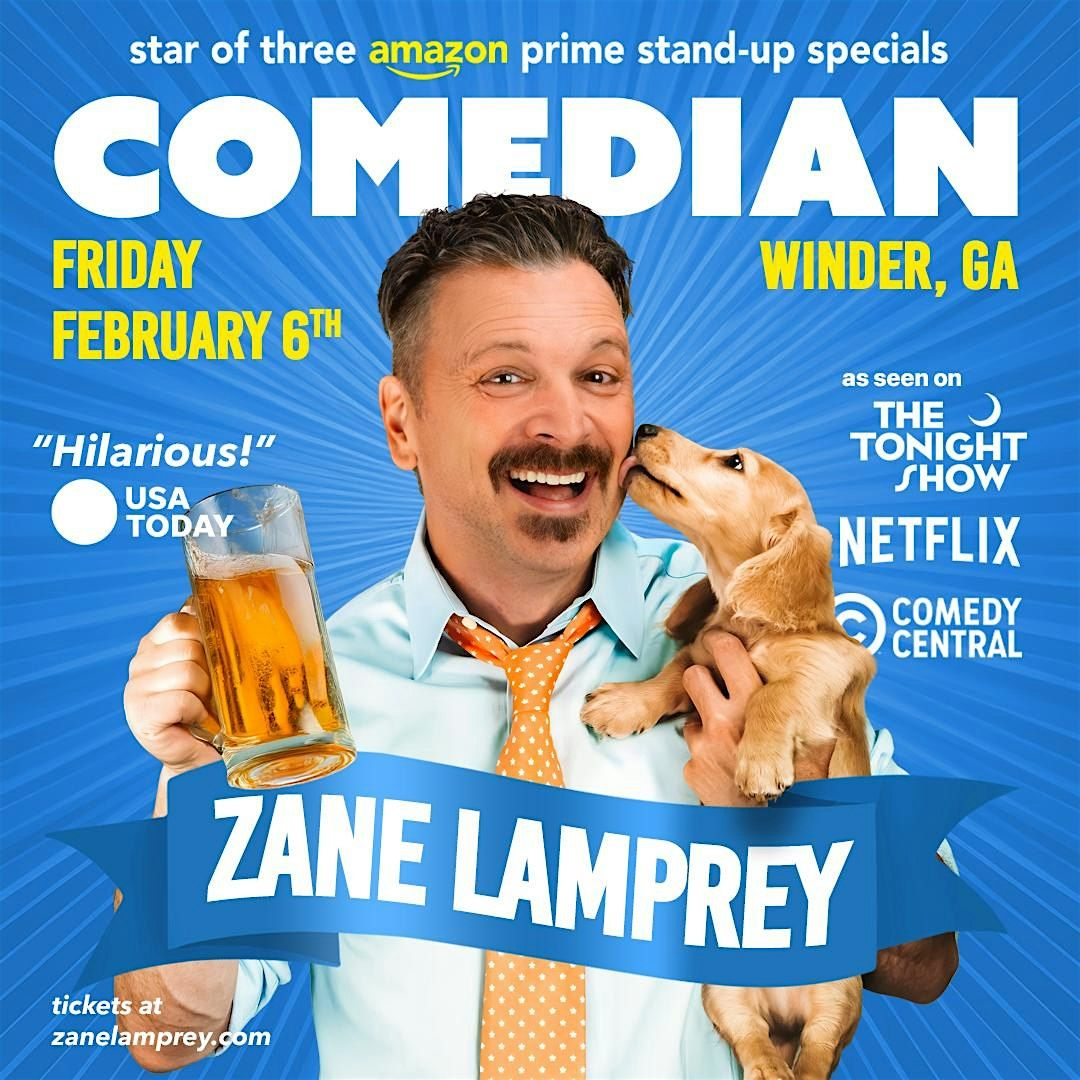 Comedian ZANE LAMPREY in Winder, GA, 6 February | Event in Winder | AllEvents