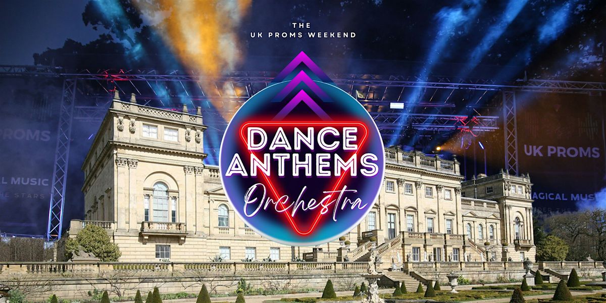 Dance Anthems Orchestra - Leeds, 20 June | Event in Leeds | AllEvents