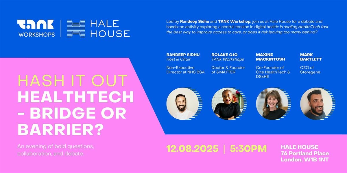 Hash It Out: HealthTech - Bridge or Barrier?, 12 August | Event in London | AllEvents