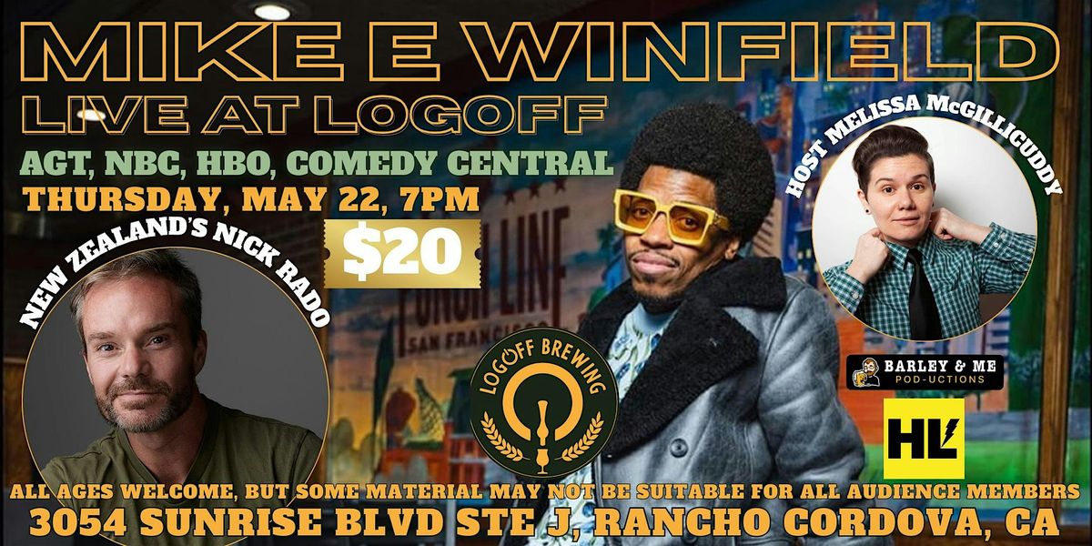 Mike E. Winfield LIVE at LogOff Brewing, 22 May | Event in Rancho Cordova | AllEvents