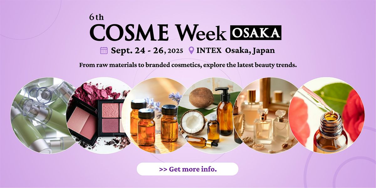 COSME Week OSAKA 2025, 24 September | Event in Osaka | AllEvents
