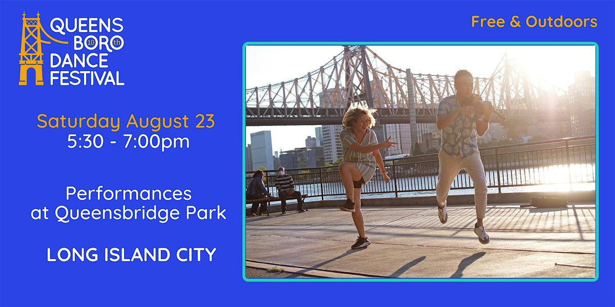 Performances at Queensbridge Park, Long Island City, 23 August | Event in Queens | AllEvents