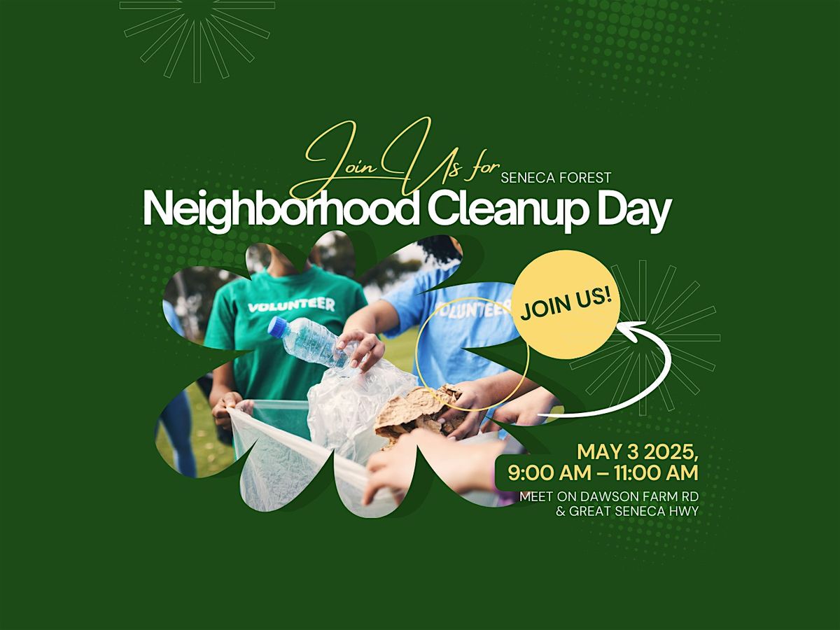 Seneca  Forest Neighborhood Clean Up | Event in Germantown | AllEvents