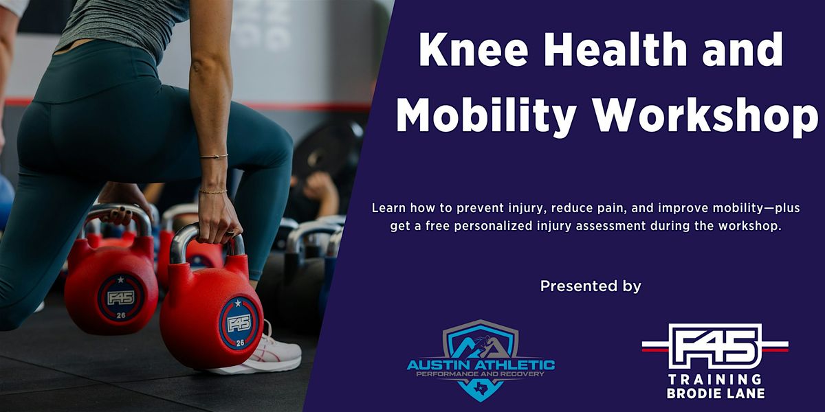 Knee Health and Mobility Workshop, 21 June | Event in Austin | AllEvents