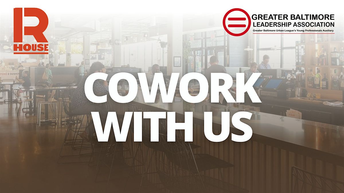Cowork With Us, 12 December | Event in Baltimore | AllEvents