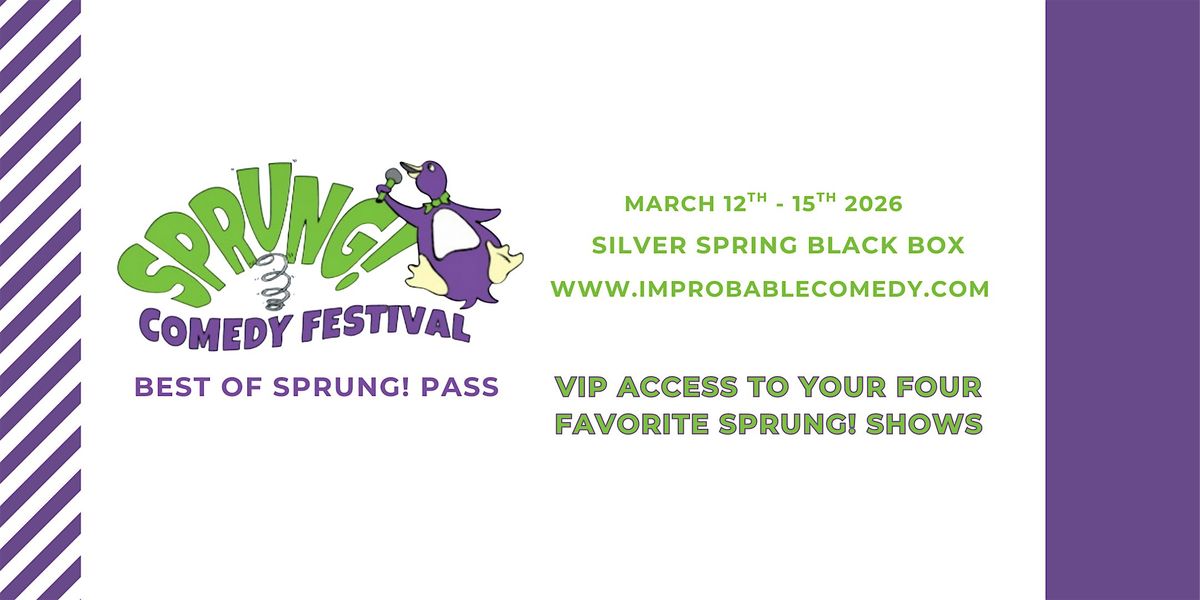 BEST of SPRUNG! 2026 Pass, 12 March | Event in Silver Spring | AllEvents