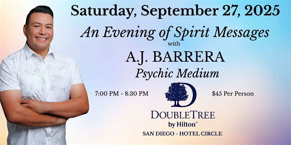 An Evening of Spirit Messages with Psychic Medium A.J. Barrera, 27 September | Event in San Diego | AllEvents