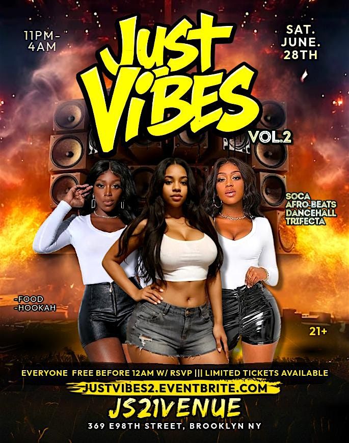 Just Vibes Vol.2, 28 June | Event in Brooklyn | AllEvents
