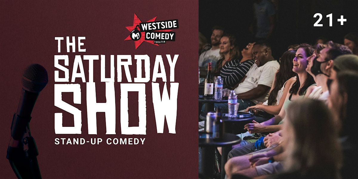 The Saturday Show | Event in Santa Monica | AllEvents