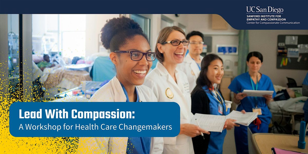 Lead With Compassion Workshop - April 8 & 9, 2026, 8 April | Event in San Diego | AllEvents