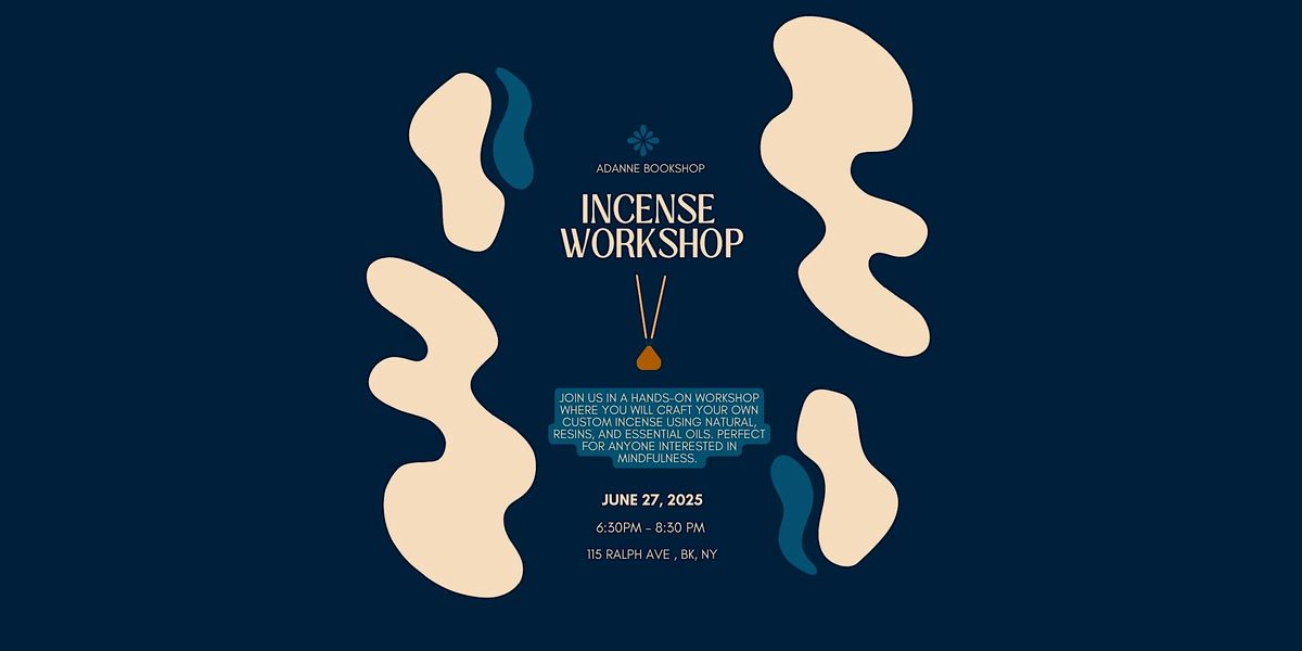 Hand-Crafted Incense Workshop, 27 June | Event in brooklyn | AllEvents