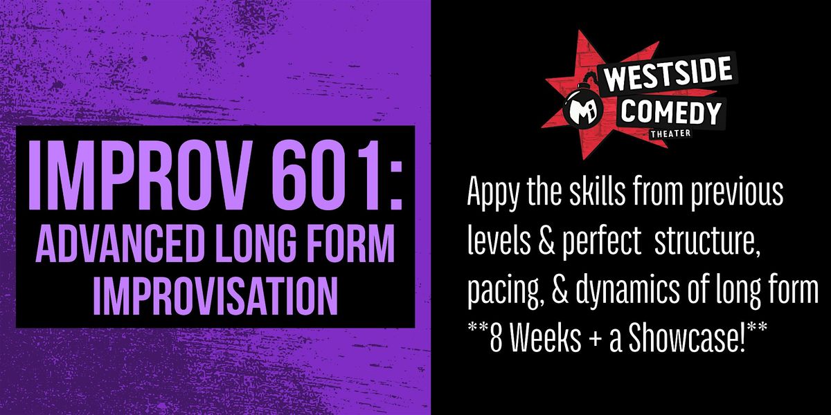 IMPROV 601: Advanced Long Form Improvisation (Mondays), 3 November | Event in Santa Monica | AllEvents