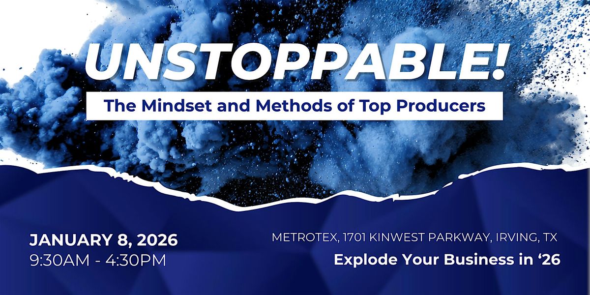 UNSTOPPABLE!, 8 January | Event in Irving | AllEvents