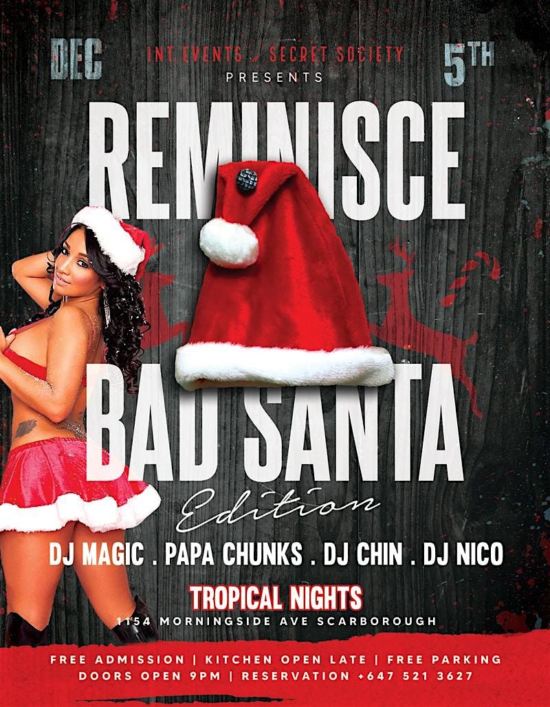 REMINISCE: BAD SANTA EDITION, 5 December | Event in Toronto | AllEvents