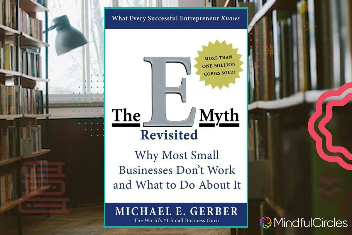 Startups Mindful Circle - Book of the Week: The  E Myth Revisited, 21 October | Event in Berlin | AllEvents