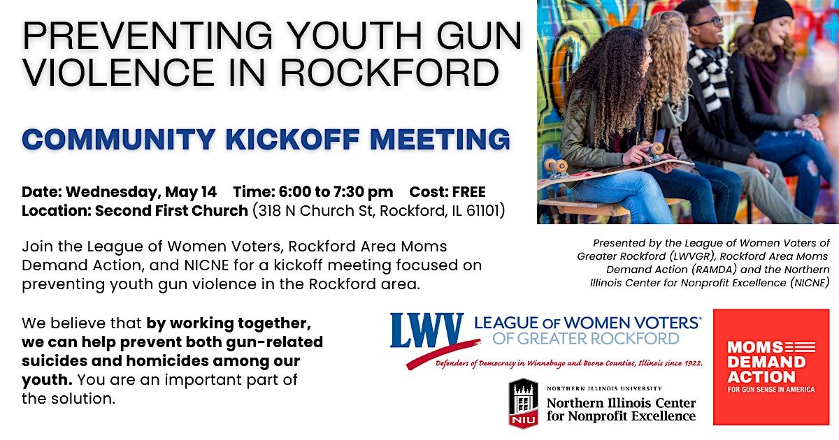 Preventing Youth Gun Violence in Rockford: Community Kickoff Meeting, 14 May | Event in Rockford | AllEvents