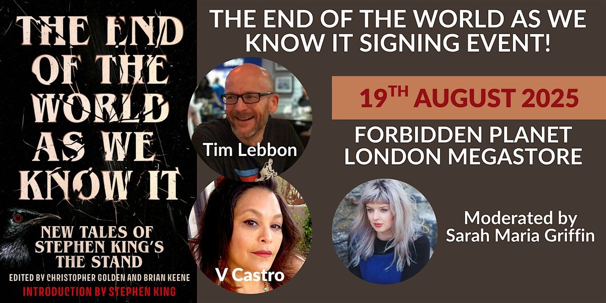 The End of the World As We Know It UK Launch - Tim Lebbon and V Castro, 19 August | Event in London | AllEvents