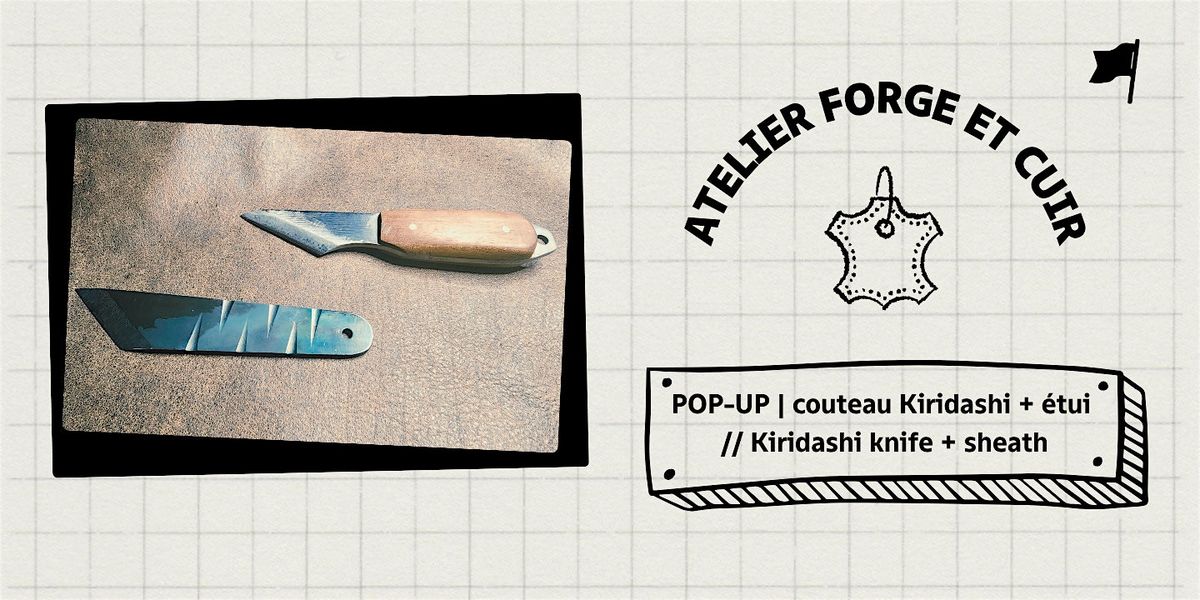 POP-UP | couteau Kiridashi + étui // Kiridashi knife +leather sheath, 31 December | Event in Montréal | AllEvents