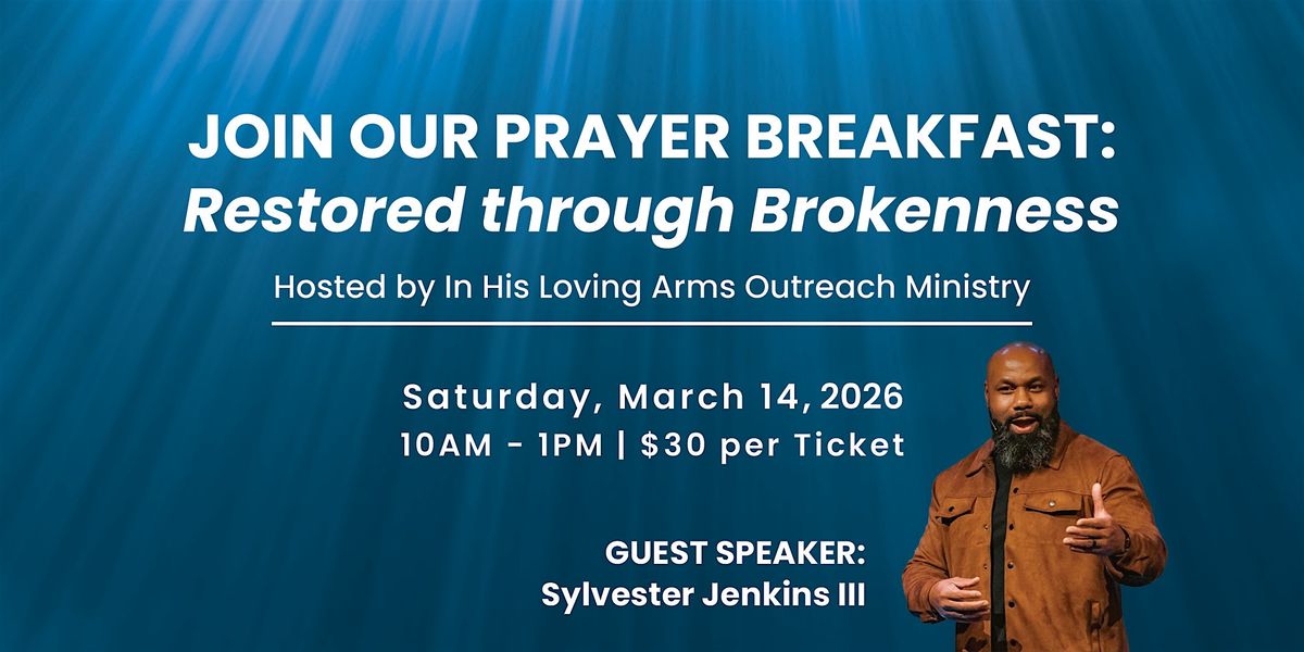In His Loving Arms Outreach Ministry Prayer Breakfast, 14 March | Event in Clarksville | AllEvents