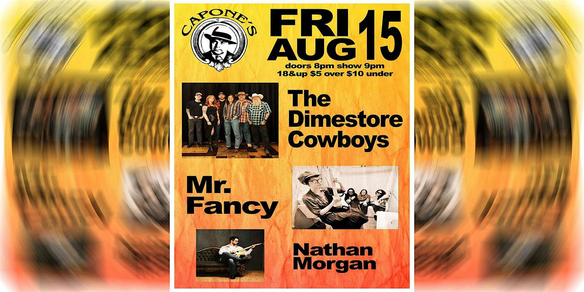 Dimestore Cowboys | Mr. Fancy | Nathan Morgan, 15 August | Event in Johnson City | AllEvents