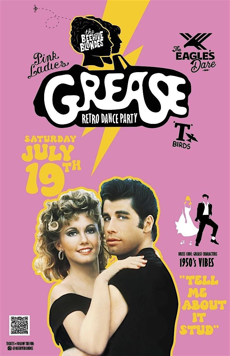 GREASE⚡️ Retro Dance Party w/ The Beehive Blondes, 19 July | Event in Wilmington | AllEvents