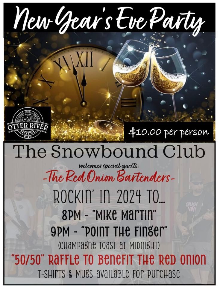 New Years Eve Party, Snowbound Club, Inc, Winchendon, December 31 2023