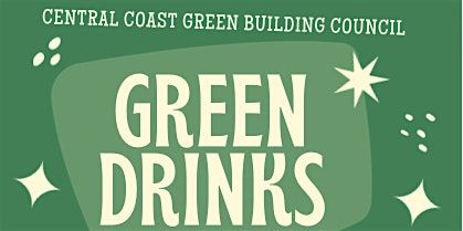 CCGBC Green Drinks Networking Happy Hour, 10 July | Event in Carpinteria | AllEvents