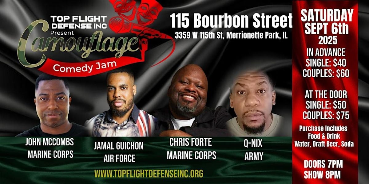 TOP FLIGHT DEFENSE PRESENTS CAMOUFLAGE COMEDY JAM, 6 September | Event in Merrionette Park | AllEvents
