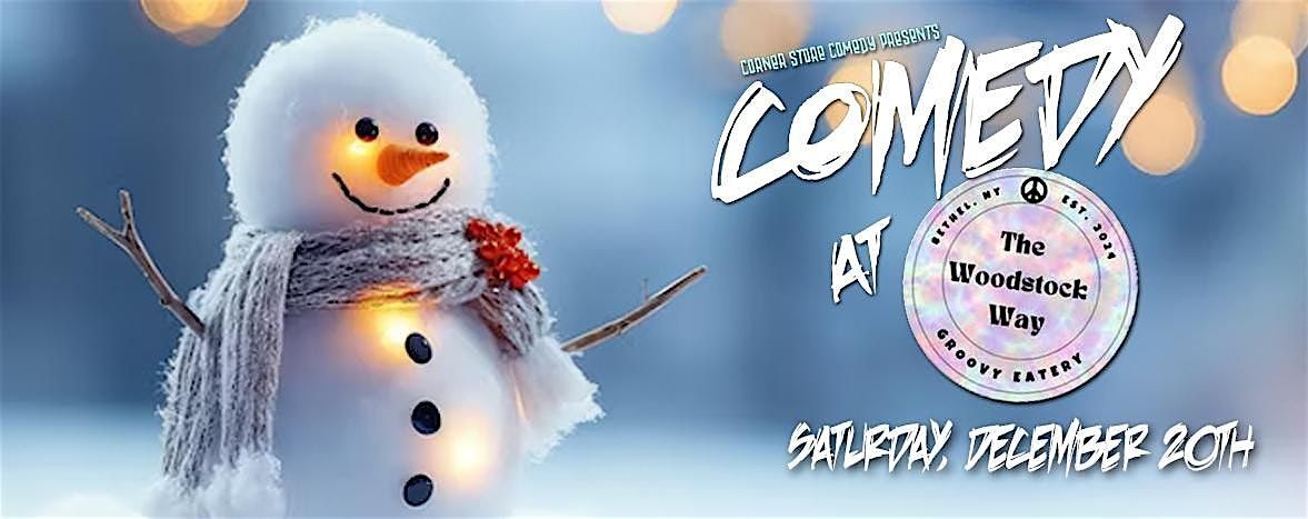 Comedy at The Woodstock Way, 20 December | Event in Mongaup Valley | AllEvents