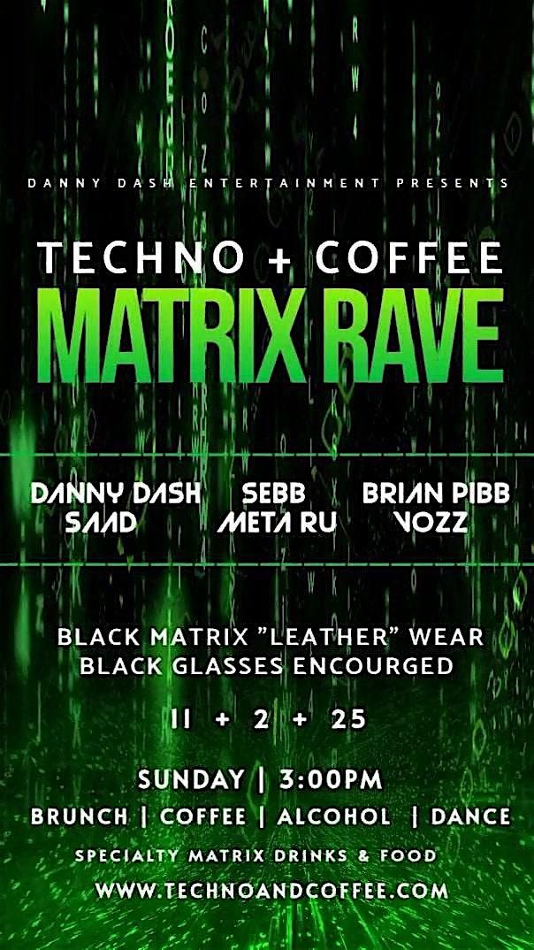 Techno + Coffee Matrix Rave, 30 November | Event in Dallas | AllEvents