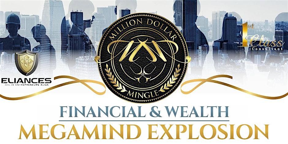 Friday - Million Dollar Mingle Financial & Wealth Explosion  (11/07/25), 7 November | Event in Mesa | AllEvents