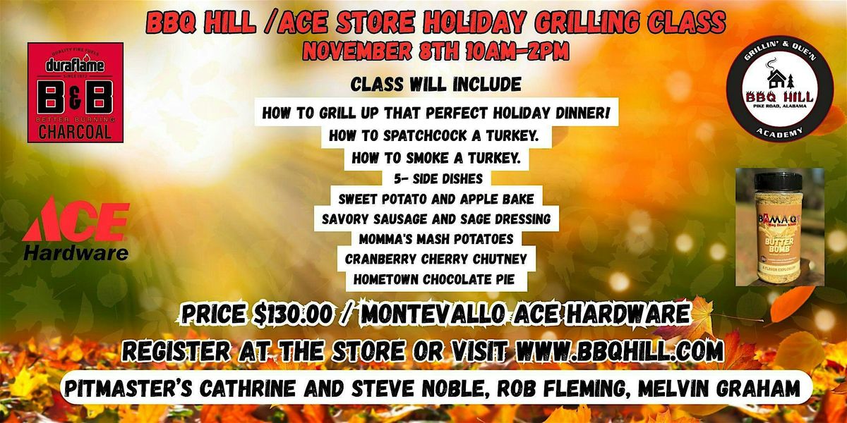 Holiday Grilling Class     Montevallo ACE Hardware, 8 November | Event in Montevallo | AllEvents