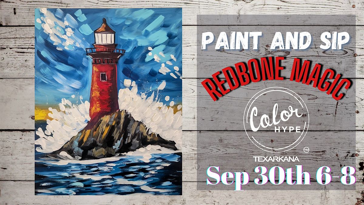 "Lighthouse" Paint and Sip with ColorHype TXK at Redbone Magic, 30 September | Event in Texarkana