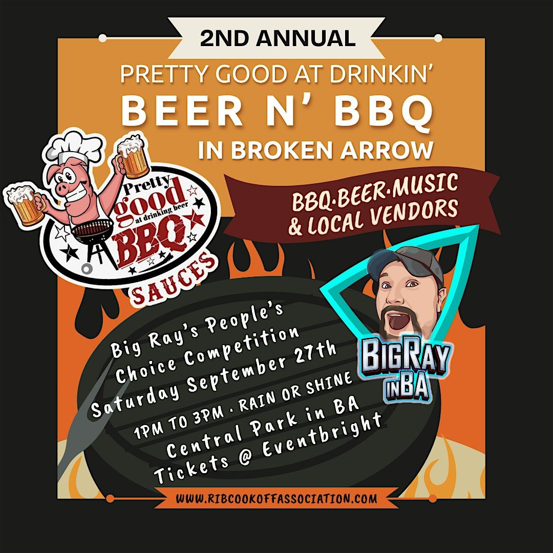 2nd annual Pretty Good at Drinking Beer n BBQ in Broken Arrow, 27 September | Event in Broken Arrow | AllEvents