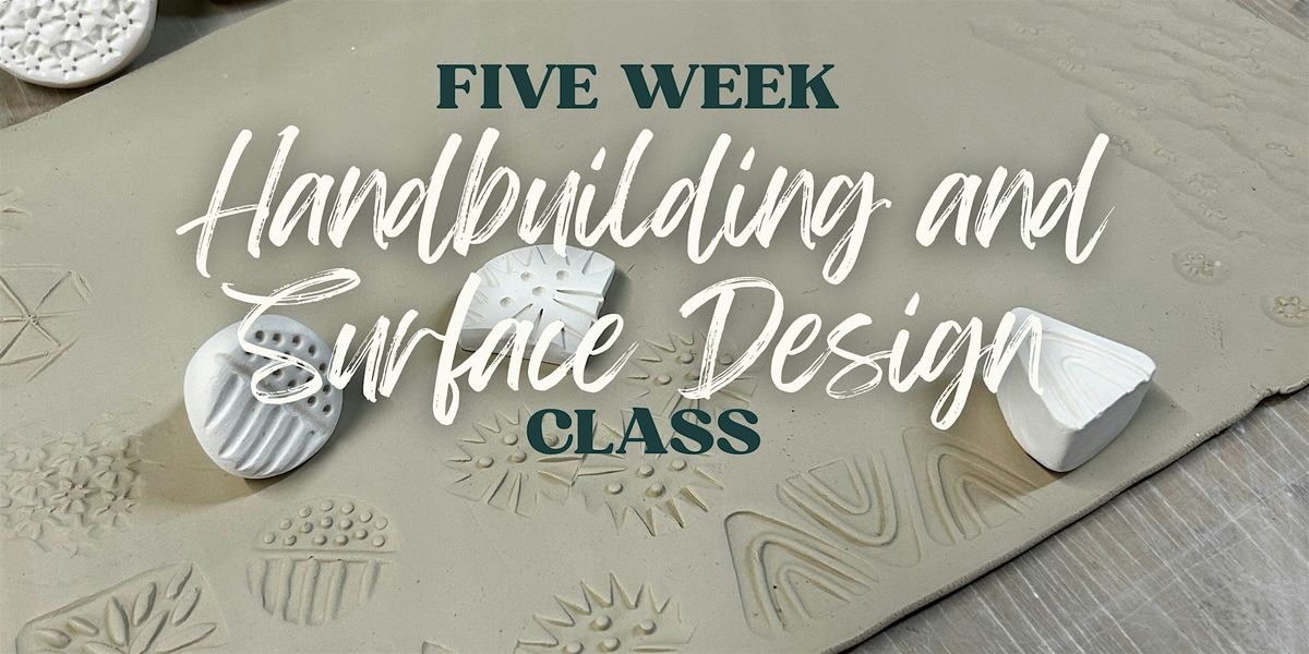 Hand Building & Surface Design Clay Class:  (Sept-Oct Five Week), 8 September | Event in Lowell | AllEvents