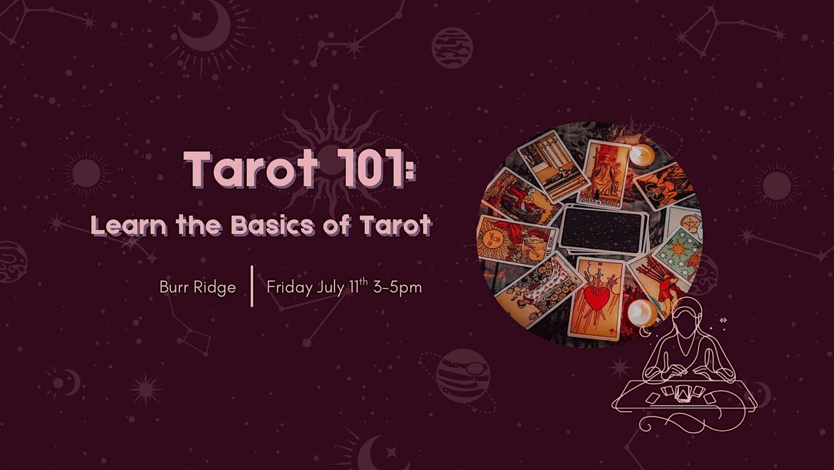 Tarot 101: Learn the Basics of Tarot Reading, 11 July | Event in Burr Ridge | AllEvents