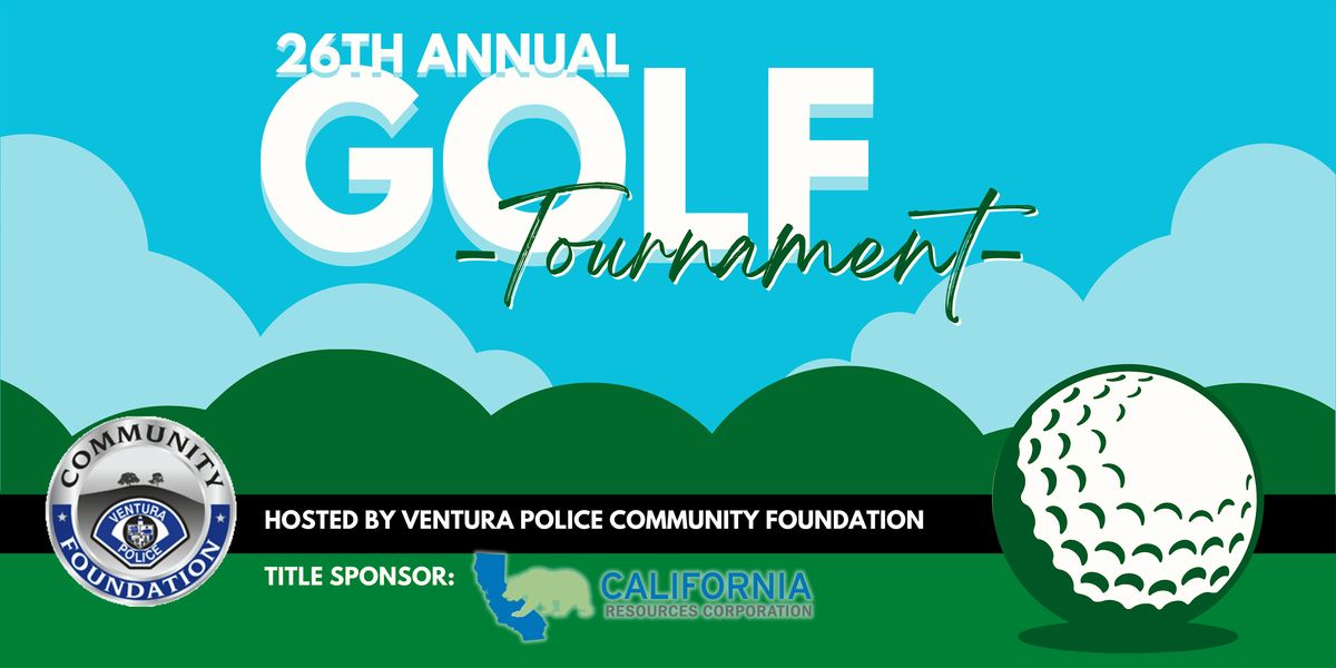 26h Annual Golf Tournament Hosted by Ventura Police Community Foundation | Event in Ventura | AllEvents