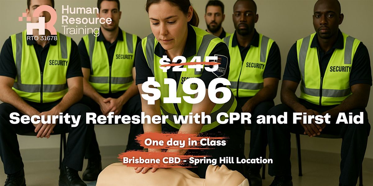Security Refresher with CPR and First Aid, 17 May | Event in Spring Hill | AllEvents