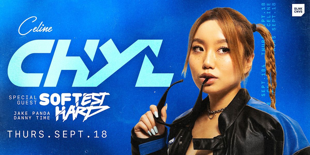 CHYL at Celine Orlando | Thurs 09.18.25, 18 September | Event in Orlando | AllEvents