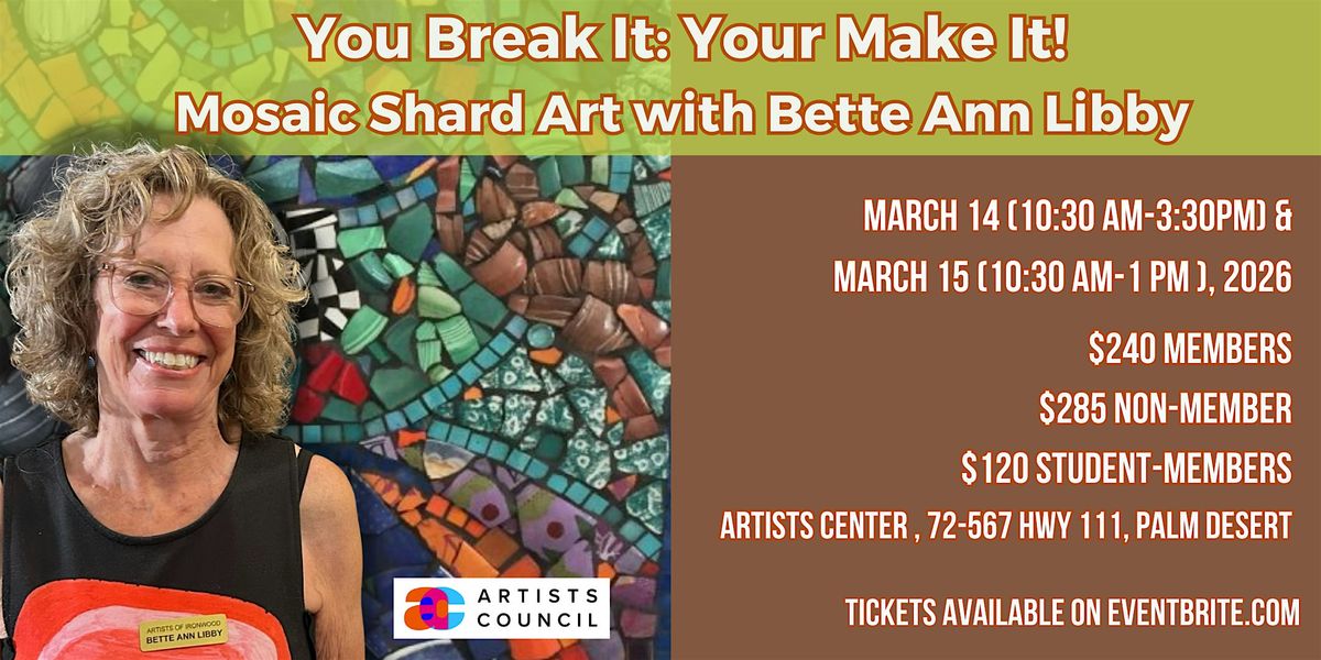 You Break It:You Make It! Mosaic Shard Workshop with Betty Ann Libby, 14 March | Event in Palm Desert | AllEvents