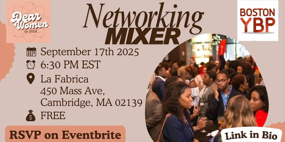 Dear Women in STEM x Boston YBP Networking Mixer, 17 September | Event in Cambridge | AllEvents