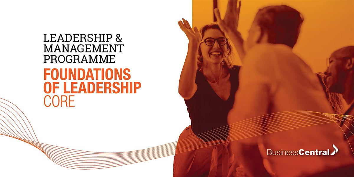 Foundations of Leadership - Core, 11 December | Event in Wellington | AllEvents