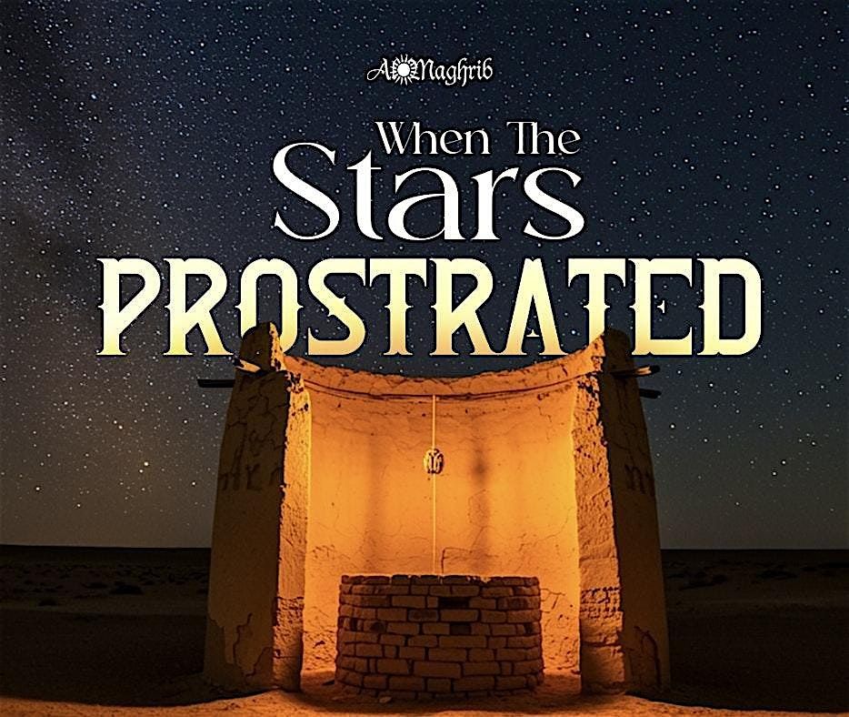 When the stars prostrated: Lessons from Surah Yusuf, 17 May | Event in Staten Island | AllEvents