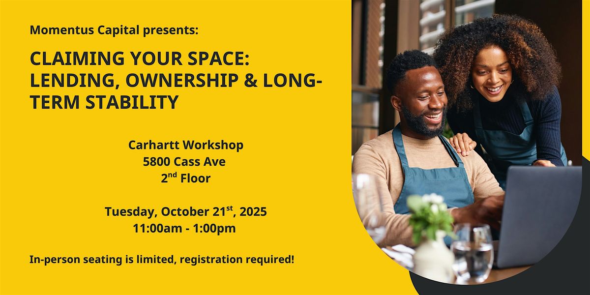 Claiming Your Space: Lending, Ownership & Long-Term Stability, 21 October | Event in Detroit | AllEvents